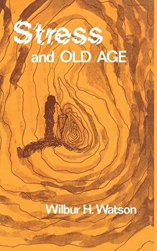 Stock image for Stress and Old Age: A Case Study of Black Aging and Transplantation Shock for sale by Tiber Books