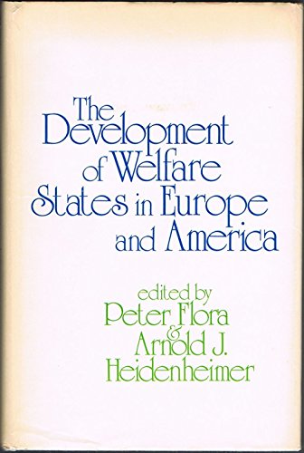 Beispielbild fr The Development of Welfare States in Europe and America zum Verkauf von Better World Books