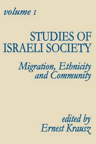 9780878554140: Studies of Israeli Society: Migration, Ethnicity and Community