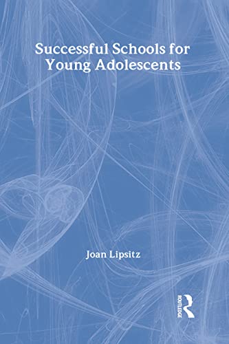 9780878554874: Successful Schools for Young Adolescents