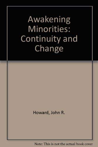 9780878555482: Awakening Minorities: Continuity and Change