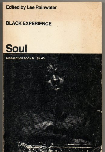 Stock image for Black Experience : Soul for sale by George Cross Books