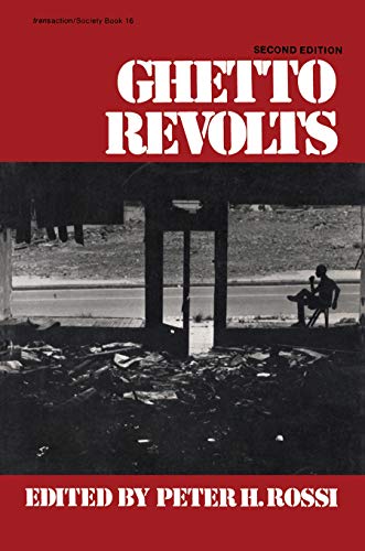 9780878555642: Ghetto Revolts (Transaction/Society Book Series, Ta/S-16)