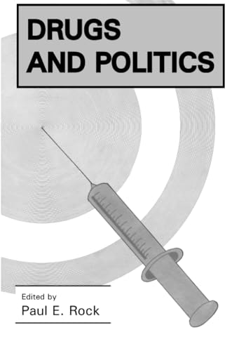 Beispielbild fr Drugs and Politics zum Verkauf von Blackwell's