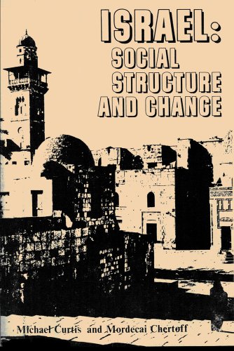 9780878555758: Israel: Social Structure and Change