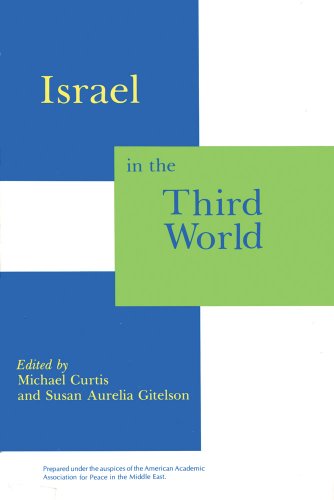 Beispielbild fr Israel in the Third World zum Verkauf von Wonder Book