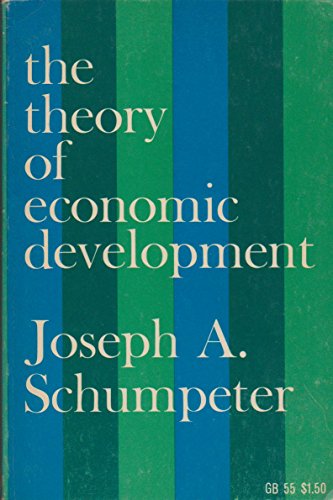 Beispielbild fr Theory of Economic Development (Social Science Classics Series) zum Verkauf von SecondSale