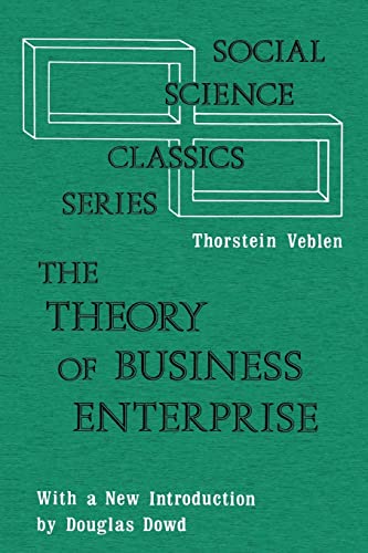 Beispielbild fr The Theory of Business Enterprise zum Verkauf von Blackwell's