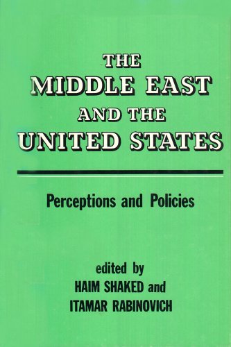 Beispielbild fr The Middle East and the United States : Perceptions and Policies zum Verkauf von Hourglass Books