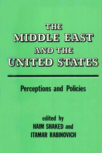 9780878557523: Middle East and the United States: Perceptions and Policies