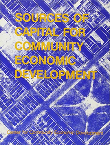 Sources of Capital for Community Economic Development (9780878557769) by Smollen, Leonard E.