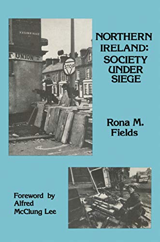 9780878558063: Northern Ireland: Society Under Siege