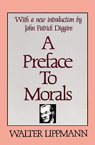 Stock image for A Preface to Morals for sale by Abacus Bookshop