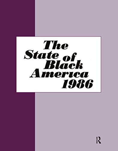 Stock image for State of Black America - 1986 for sale by ThriftBooks-Dallas