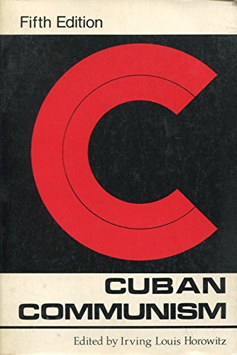 Stock image for Cuban Communism for sale by Better World Books