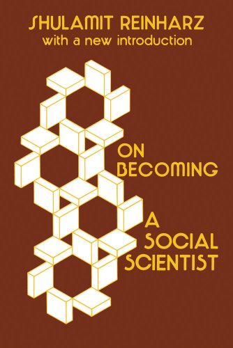 Imagen de archivo de On Becoming a Social Scientist : From Survey Research and Participant Observation to Experimental Analysis a la venta por Better World Books