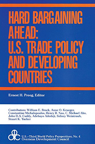 9780878559879: Hard Bargaining Ahead: United States Trade Policy and Developing Countries