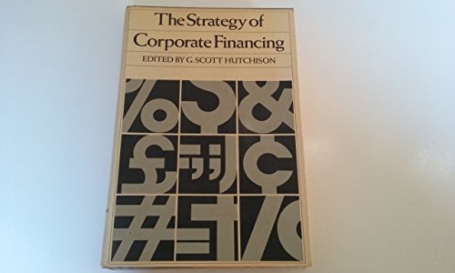 the Strategy of Corporate Financing