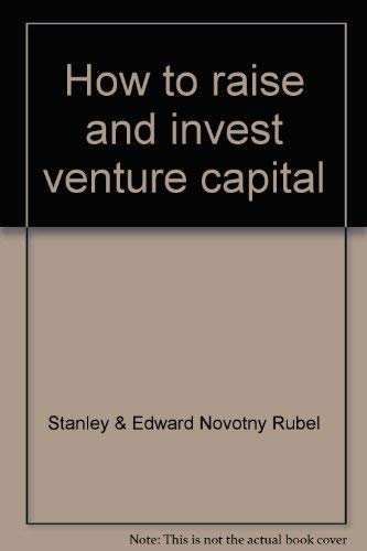 Stock image for How to raise and invest venture capital for sale by dsmbooks