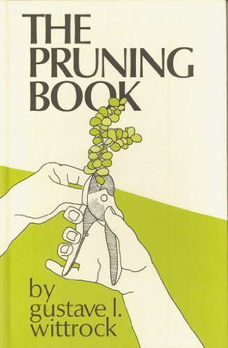 9780878570089: The Pruning Book