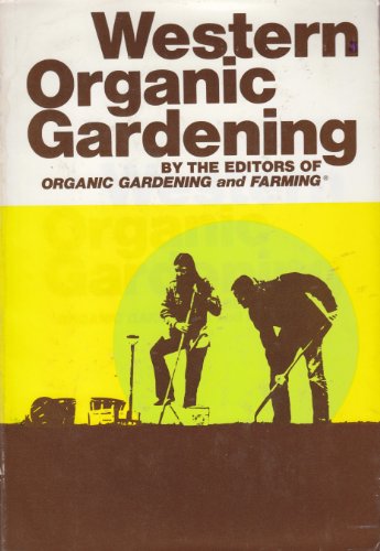 Stock image for Western organic gardening, for sale by Modetz Errands-n-More, L.L.C.
