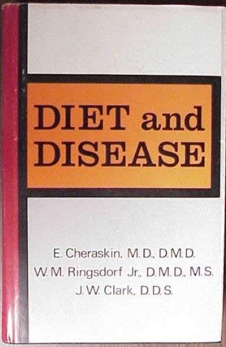 9780878570287: Diet and Disease [Hardcover] by Cheraskin, Emanuel,