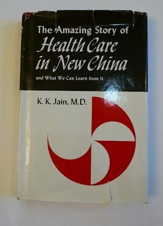 Stock image for The Amazing Story of Health Care in New China for sale by Better World Books