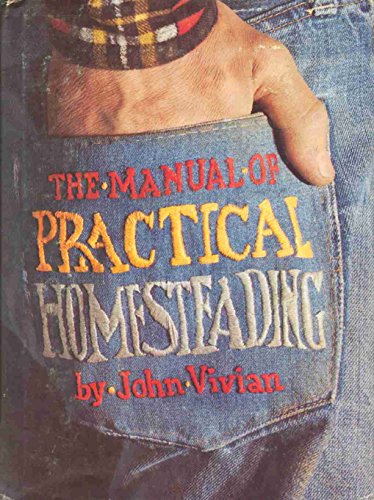 9780878570928: Manual of Practical Homesteading