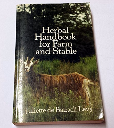 Beispielbild fr Herbal Handbook for Farm and Stable zum Verkauf von Irish Booksellers