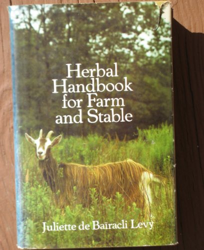 Beispielbild fr Herbal Handbook for Farm and Stable zum Verkauf von Goodwill Industries