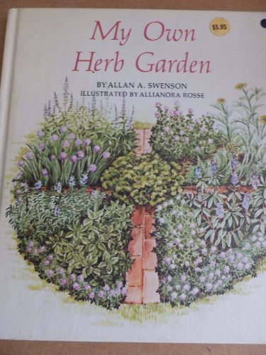 Beispielbild fr My Own Herb Garden zum Verkauf von WorldofBooks