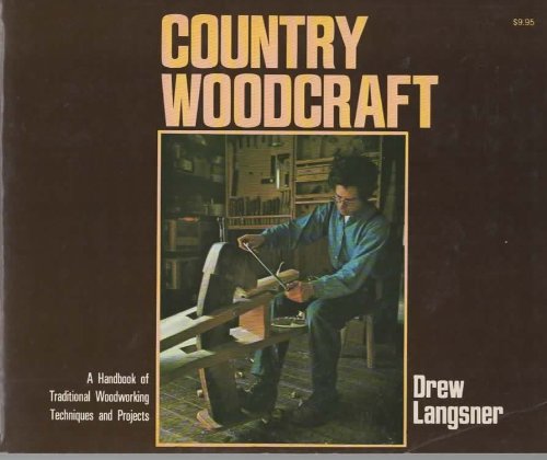 Imagen de archivo de Country Woodcraft a la venta por ThriftBooks-Atlanta