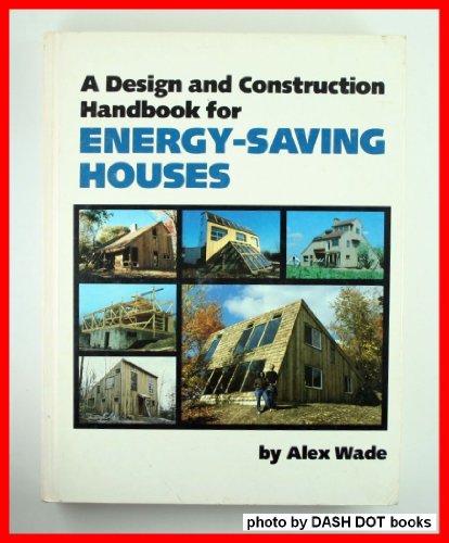 Stock image for Energy-Saving Houses, a Design and Construction Handbook for sale by Virginia Martin, aka bookwitch