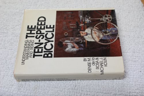 Stock image for The Ten Speed Bicycle for sale by Better World Books