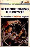 Stock image for Reconditioning the bicycle for sale by HPB-Emerald