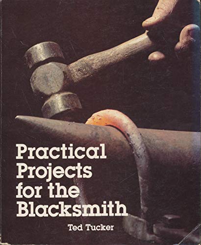 9780878572946: Practical Projects for the Blacksmith