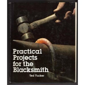 9780878573127: Practical Projects for the Blacksmith