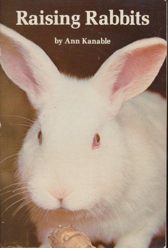 Beispielbild fr Raising Rabbits zum Verkauf von Gulf Coast Books