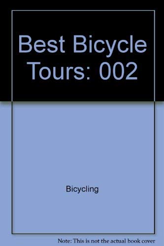 Imagen de archivo de Best Bicycle Tours a la venta por The Yard Sale Store