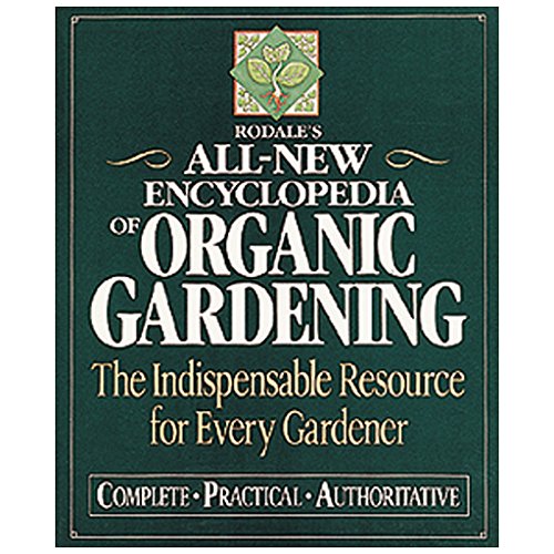 Stock image for The Encyclopedia of Organic Gardening for sale by OddReads