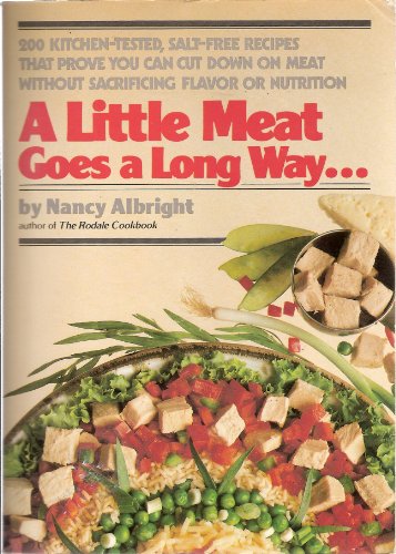 9780878573554: Title: A little meat goes a long way 200 kitchentested sa