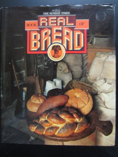 Beispielbild fr "Sunday Times" Book of Real Bread zum Verkauf von WorldofBooks