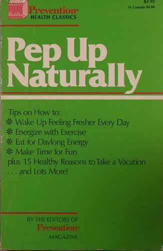 Stock image for Pep up Naturally for sale by The Yard Sale Store