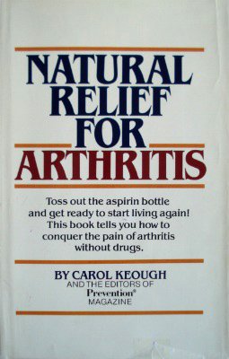 Stock image for Natural Relief for Arthritis for sale by Better World Books: West