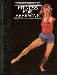 9780878574674: Fitness for Everyone (Prevention Total Health System)