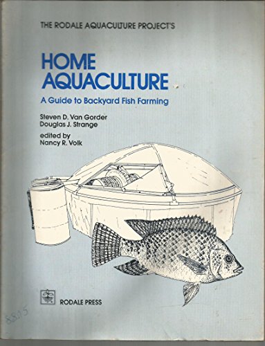 9780878574728: Home Aquaculture: Selection, Maintenance and Repair