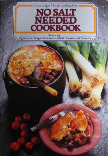 9780878575220: No Salt Needed Cookbook