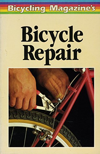 Beispielbild fr Bicycle Repair zum Verkauf von Better World Books