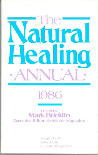 Stock image for The Natural Healing Annual 1986 for sale by Ravin Books