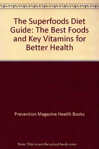 Stock image for Super Foods Diet Guide for sale by Better World Books